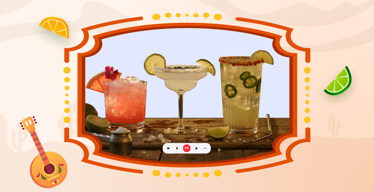 Virtual Cinco de Mayo Day Mixology