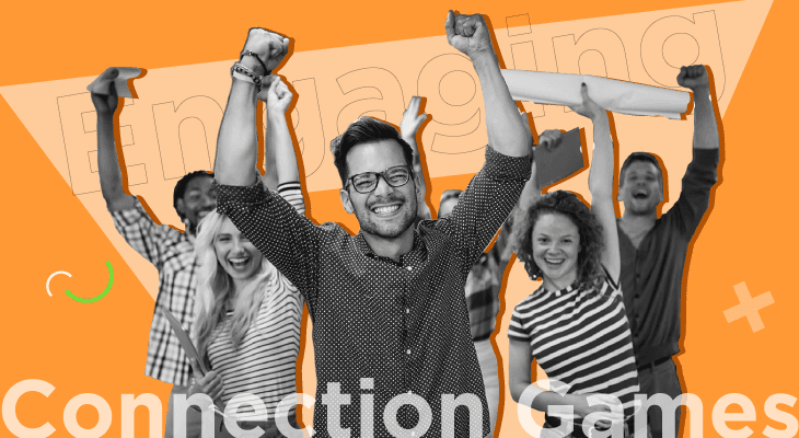 10 Engaging Connection Games to Strengthen Rapport at Your Remote Workspace