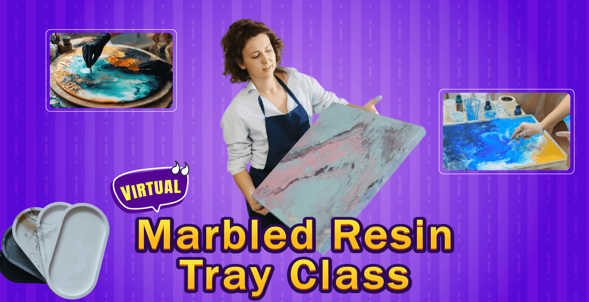 Virtual Marbled Resin Tray Class