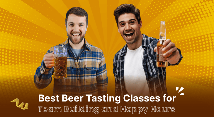 Best Beer Tasting Classes for Team Building and Happy Hours