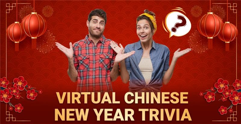 Virtual Chinese New Year Trivia