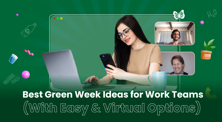 30 Best Green Week Ideas for Work Teams (With Easy & Virtual Options)