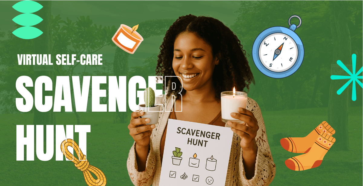 Virtual Self-Care Scavenger Hunt