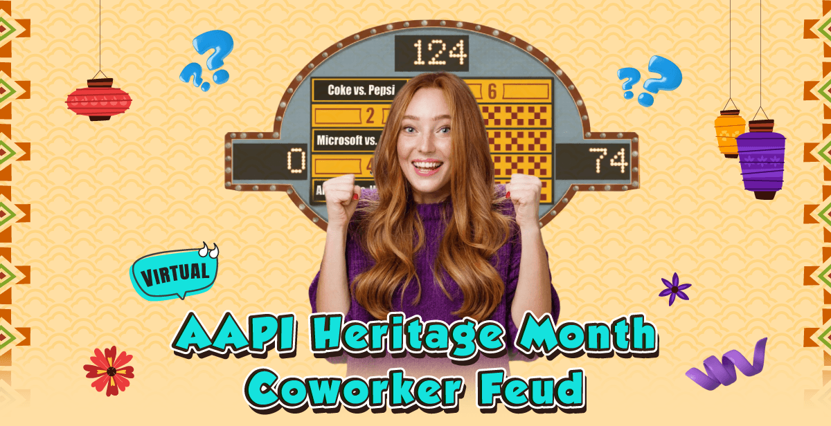 Virtual AAPI Heritage Month Coworker Feud