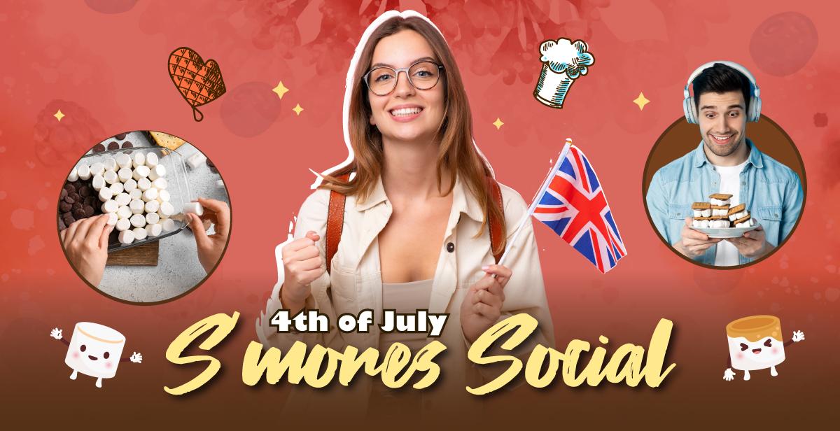 Virtual 4th of July S’mores Social