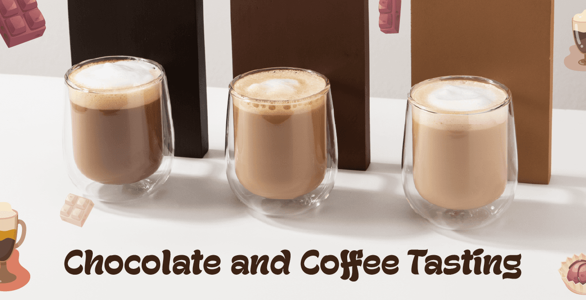 Hosted Chocolate and Coffee Tasting