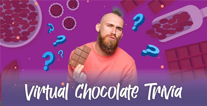 Virtual Chocolate Trivia: Who’s the Ultimate Chocolaholic?