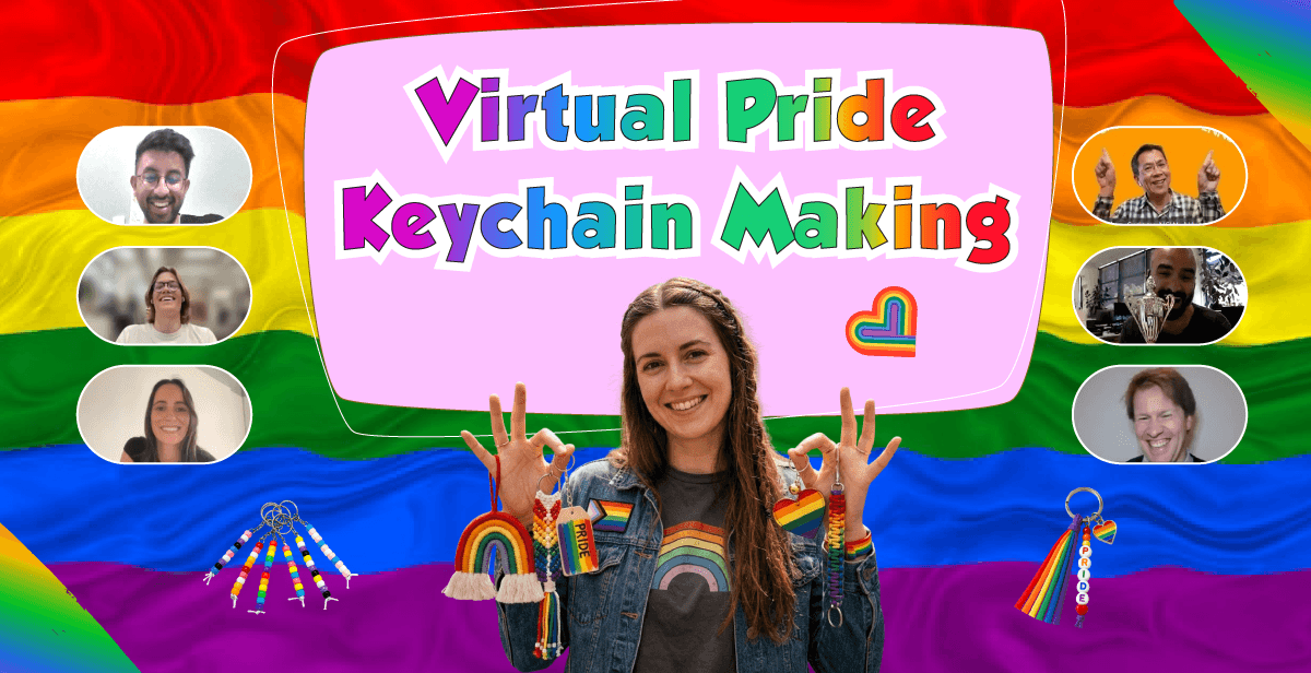 Virtual Pride Keychain Making – Key to Being You!