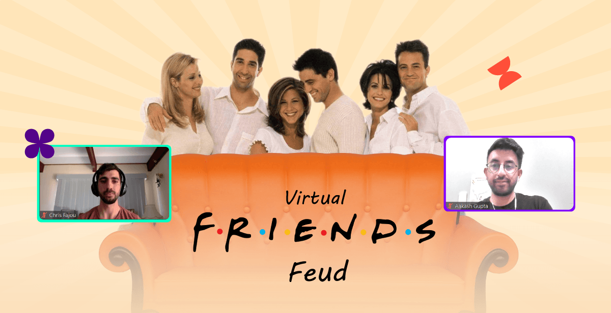 Virtual F.R.I.E.N.D.S Feud