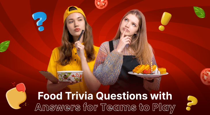 150+ Food Trivia Questions with Answers for Teams to Play