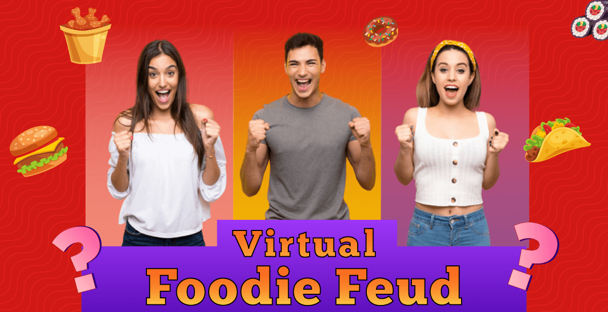 Virtual Foodie Feud