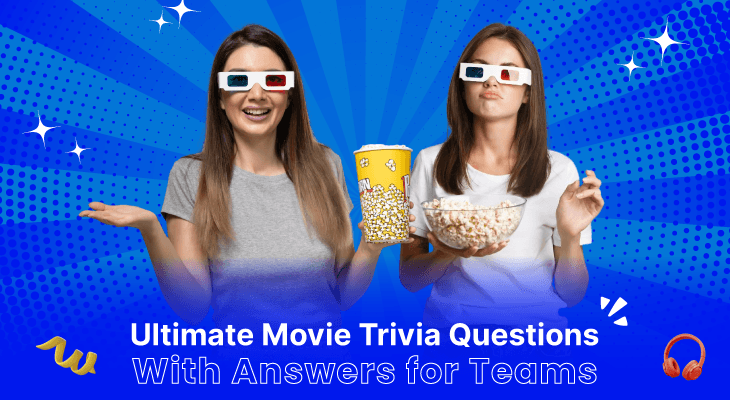 350+ Ultimate Movie Trivia Questions With Answers for Teams