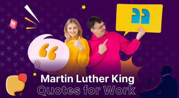 50+ Inspiring Martin Luther King Quotes for Work