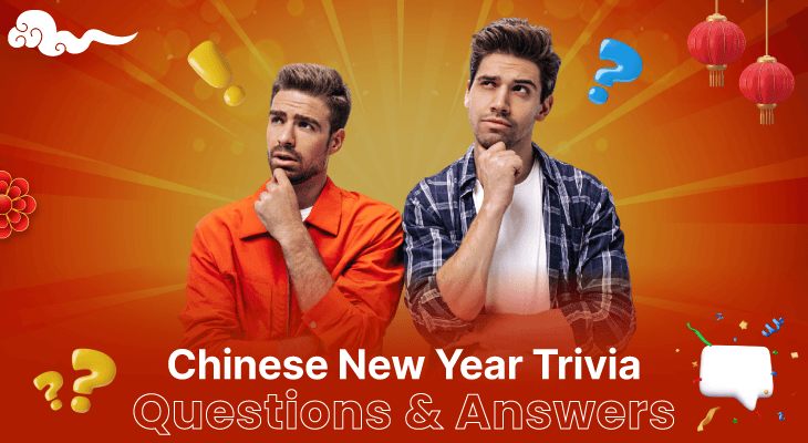 100+ Chinese New Year Trivia Questions & Answers for Work Teams