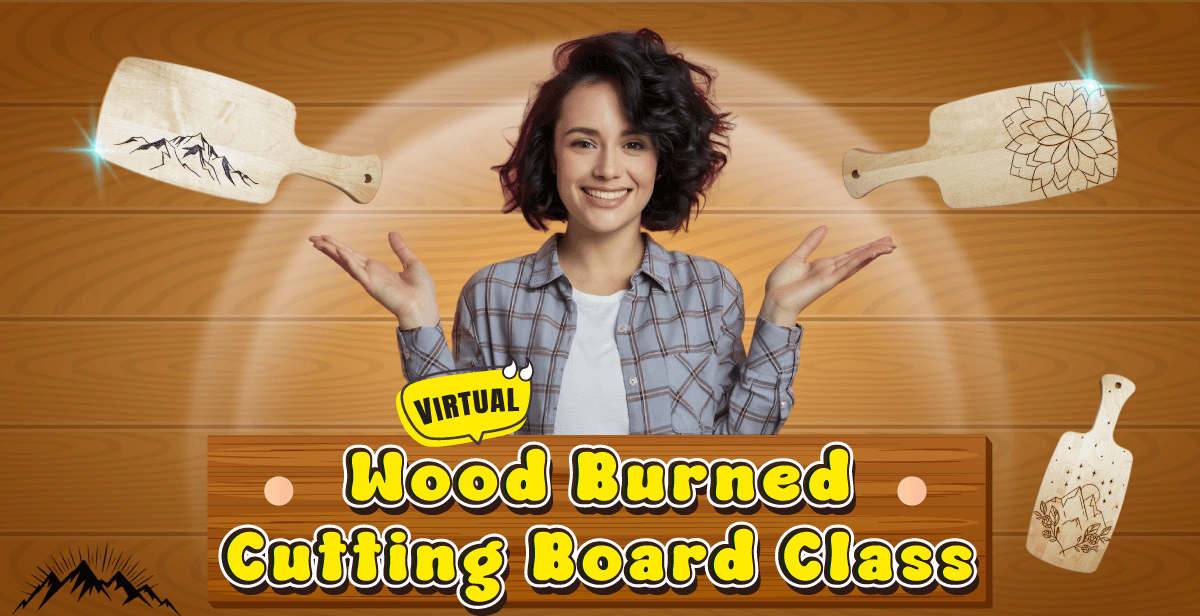 Virtual Wood Burned Cutting Board Class