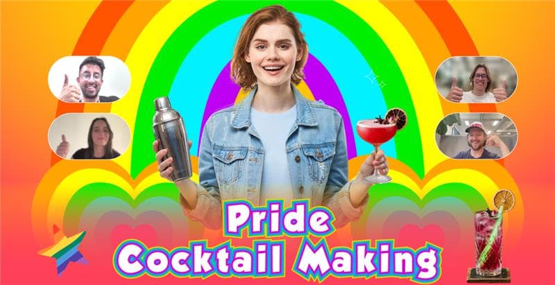 Virtual Pride Cocktail Making – Let’s Raise the Bar!