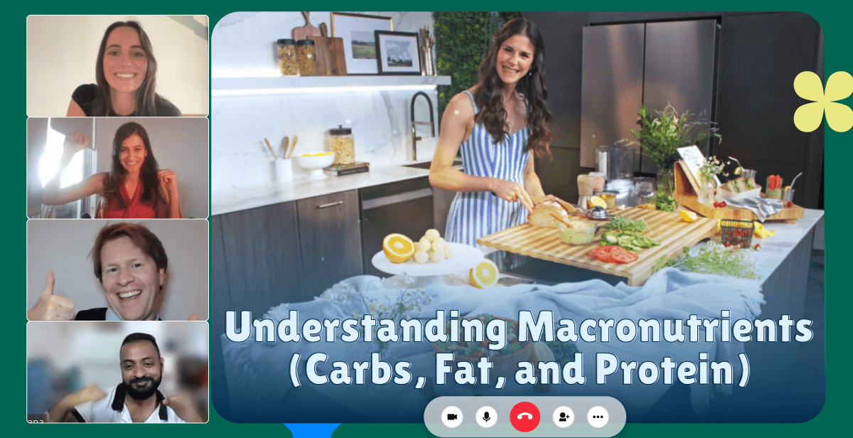 Understanding Macronutrients (Carbs, Fats, and Protein)