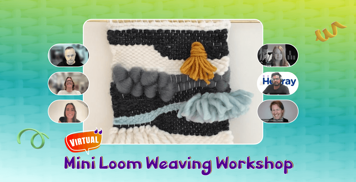 Virtual Mini Loom Weaving Workshop