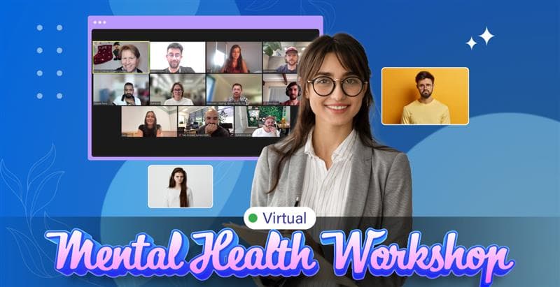 Virtual Mental Health Workshop