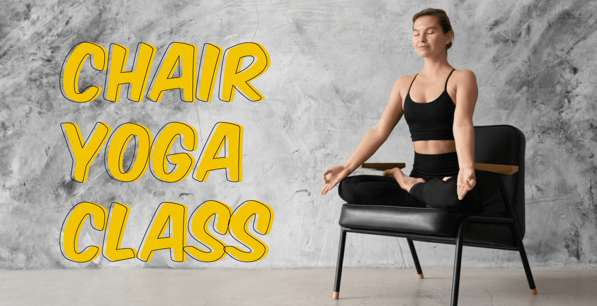 Chair Yoga Class
