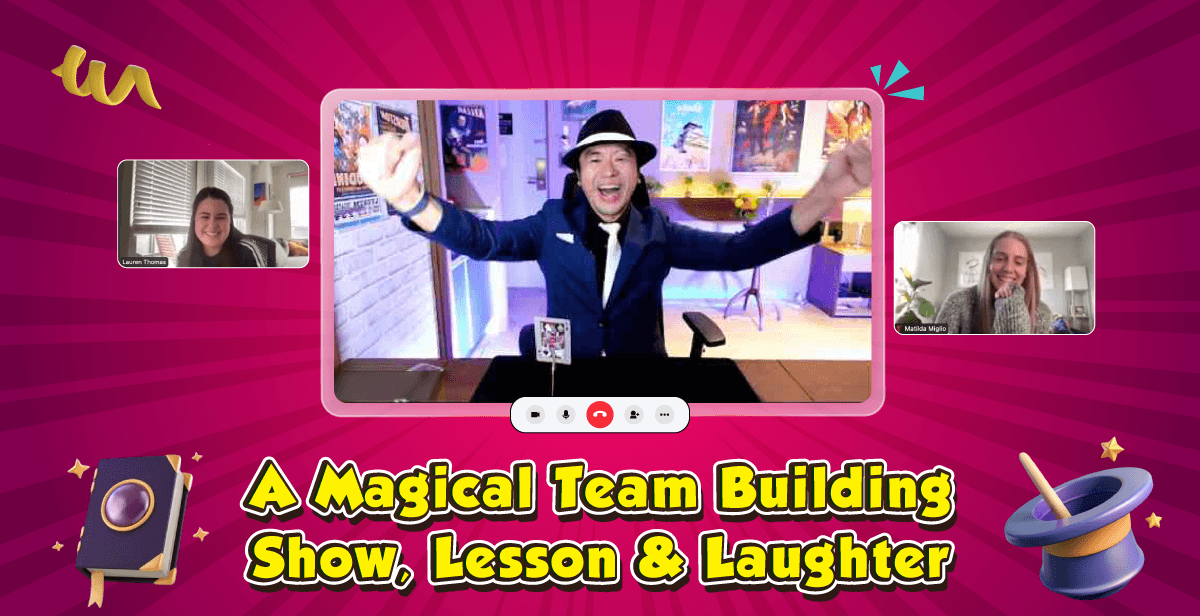 A Magical Team Building: Show, Lesson & Laughter