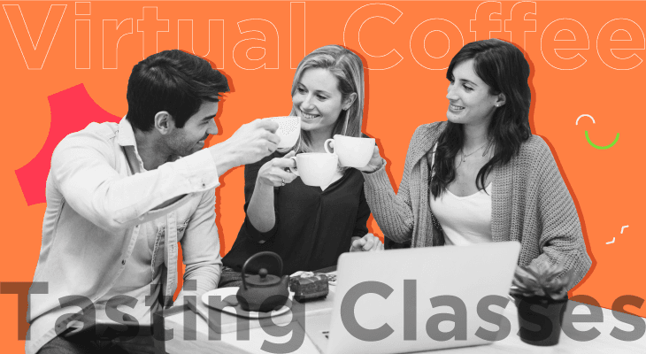 Top 10 Virtual Coffee Tasting Classes to Fuel Creativity at Workplace