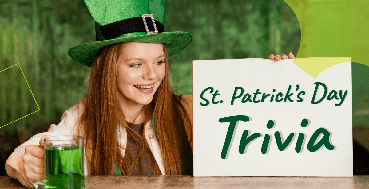 St. Patrick’s Day Trivia