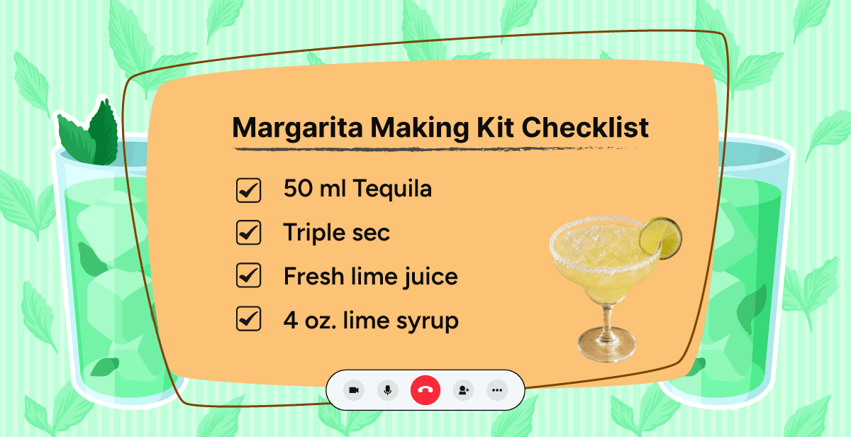 Virtual Margarita Making Class
