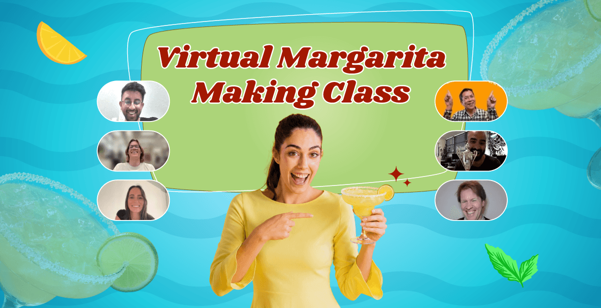 Virtual Margarita Making Class