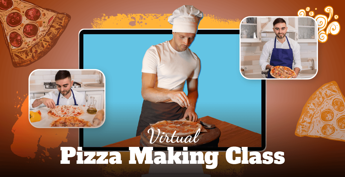 Virtual Pizza Making Class