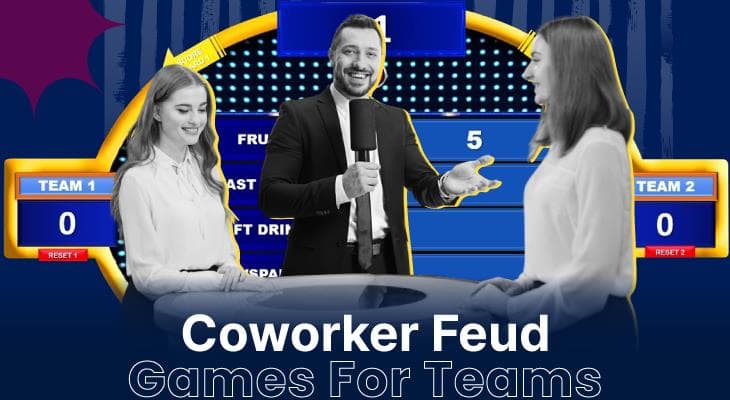 Top 8 Coworker Feud Games For Teams to Turn Up The Fun