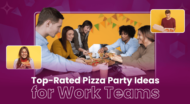 Top-Rated Pizza Party Ideas for Work Teams (In-Person & Virtual)