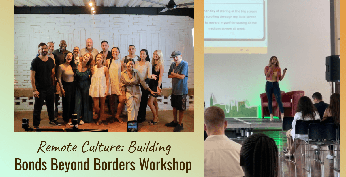 Remote Culture: Building Bonds Beyond Borders Workshop