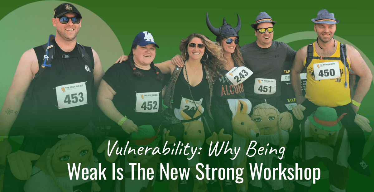 Vulnerability: Why Being Weak Is The New Strong Workshop