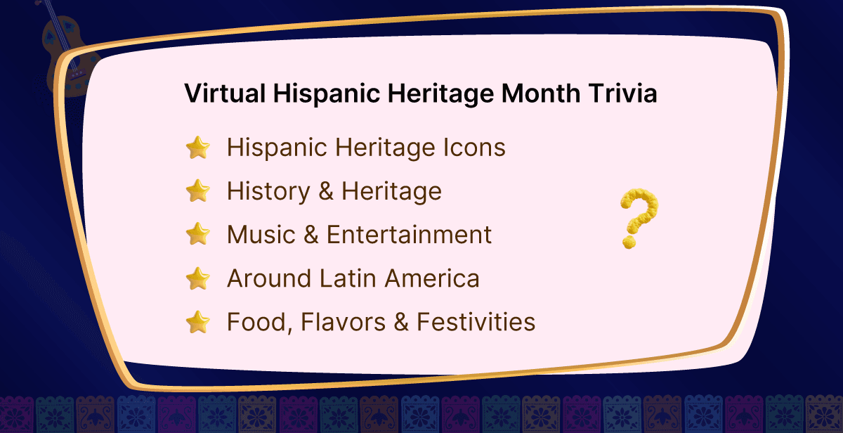 Virtual Hispanic Heritage Month Trivia – Culture Quest