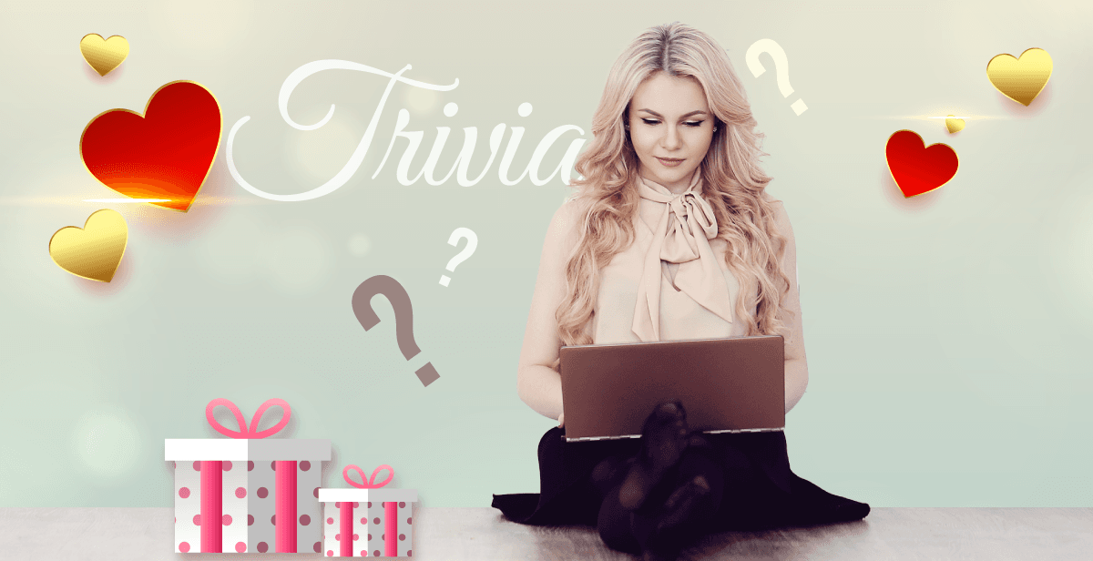 Virtual Valentine’s Day Trivia: “Get to Know Them”