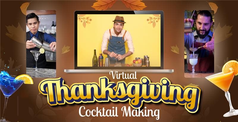 Virtual Thanksgiving Cocktail Making