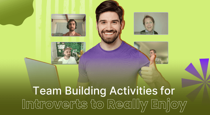 16 Team Building Activities for Introverts to Really Enjoy at Work