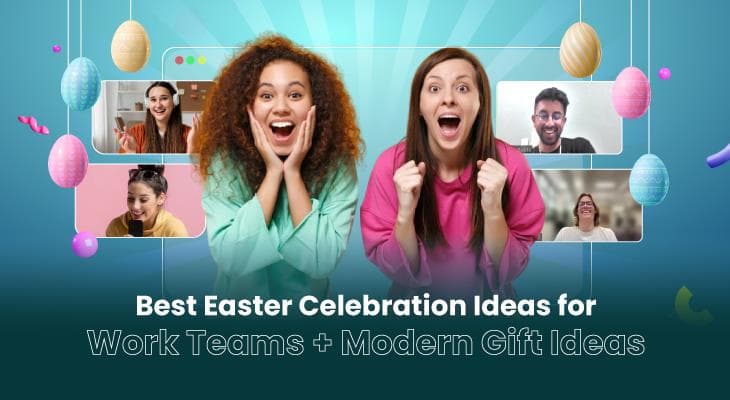 22 Best Easter Celebration Ideas for Work Teams + Modern Gift Ideas