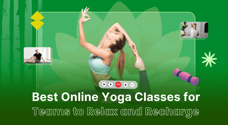 15 Best Online Yoga Classes for Teams to Relax and Recharge