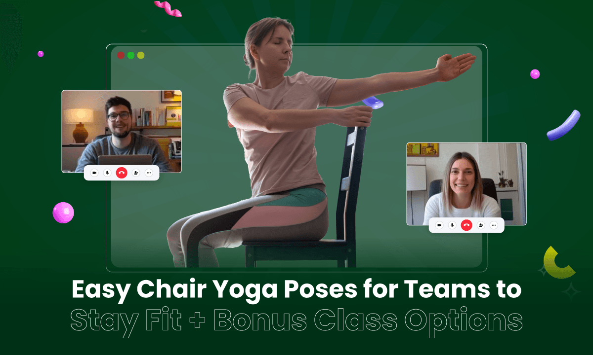 16 Easy Chair Yoga Poses for Teams to Stay Fit + Bonus Class Options