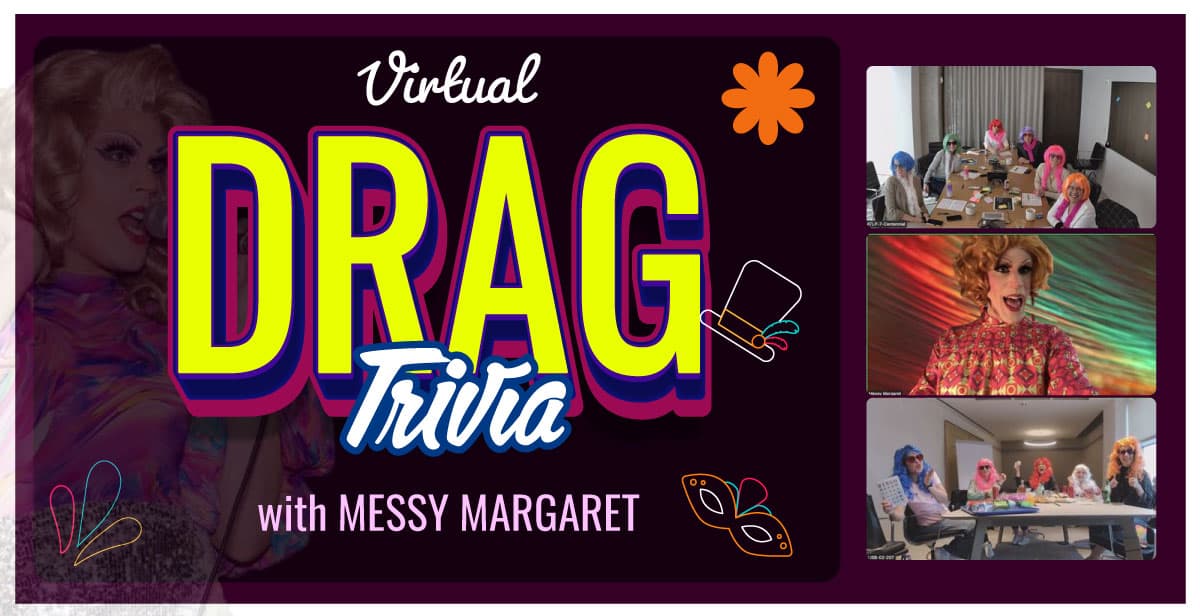 Virtual Drag Trivia with Messy Margaret