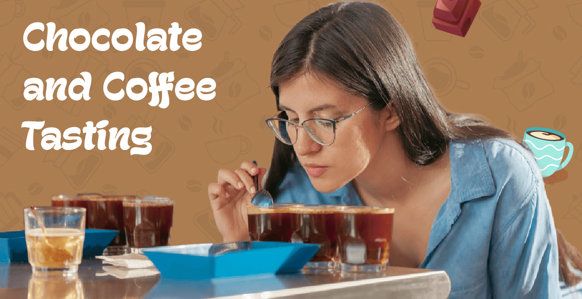 Hosted Chocolate and Coffee Tasting