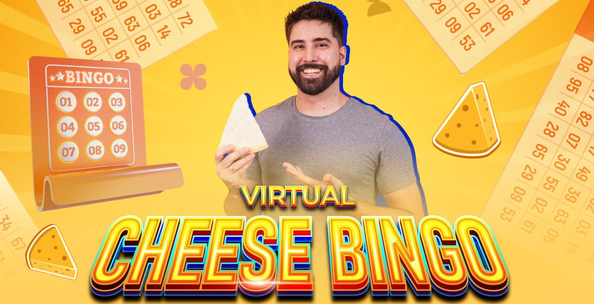 Virtual Cheese Bingo – Gouda Luck to You!