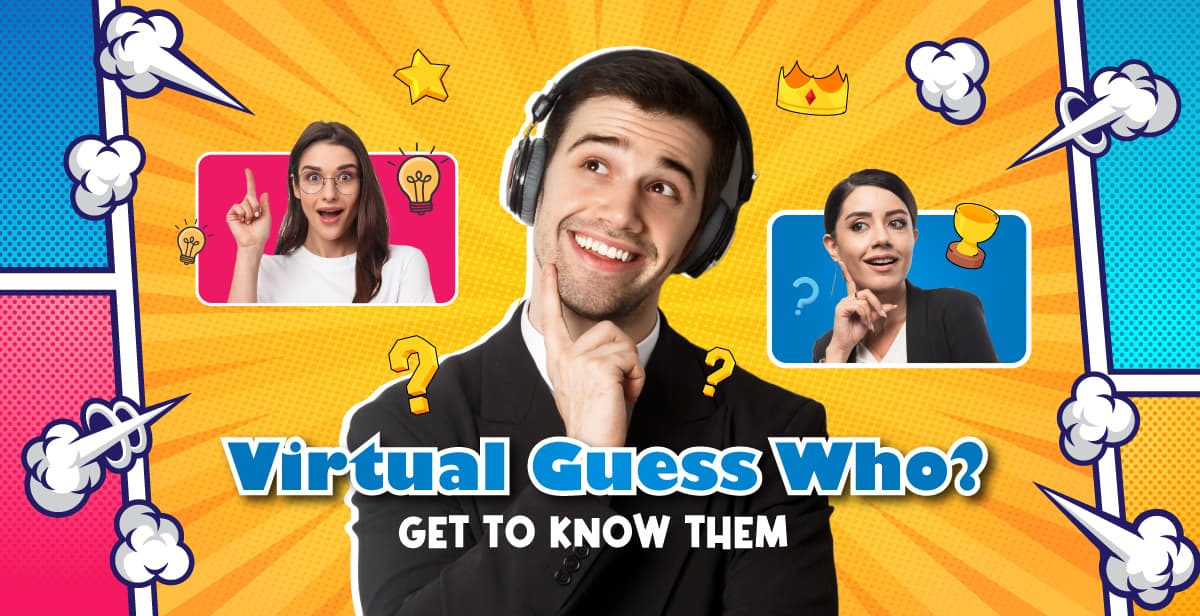 Virtual Guess Who? – Get to Know Them