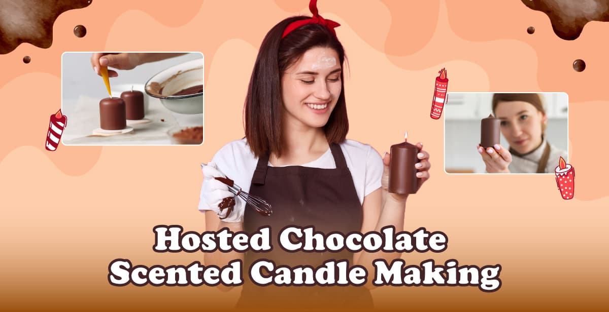 Hosted Chocolate Scented Candle Making