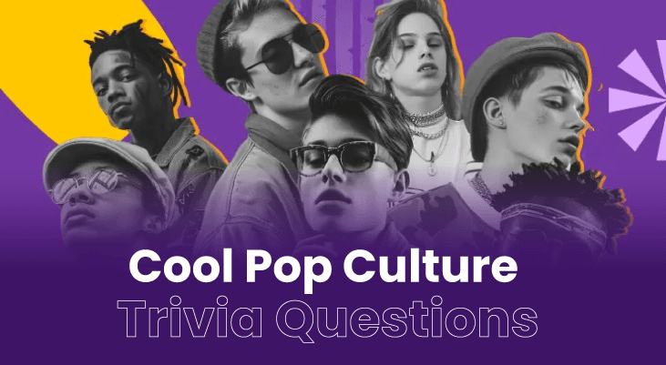 300 Fun Pop Culture Trivia Questions to Test Your Team’s EQ