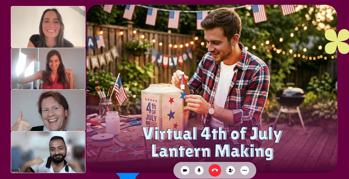 Virtual 4th of July Lantern Making