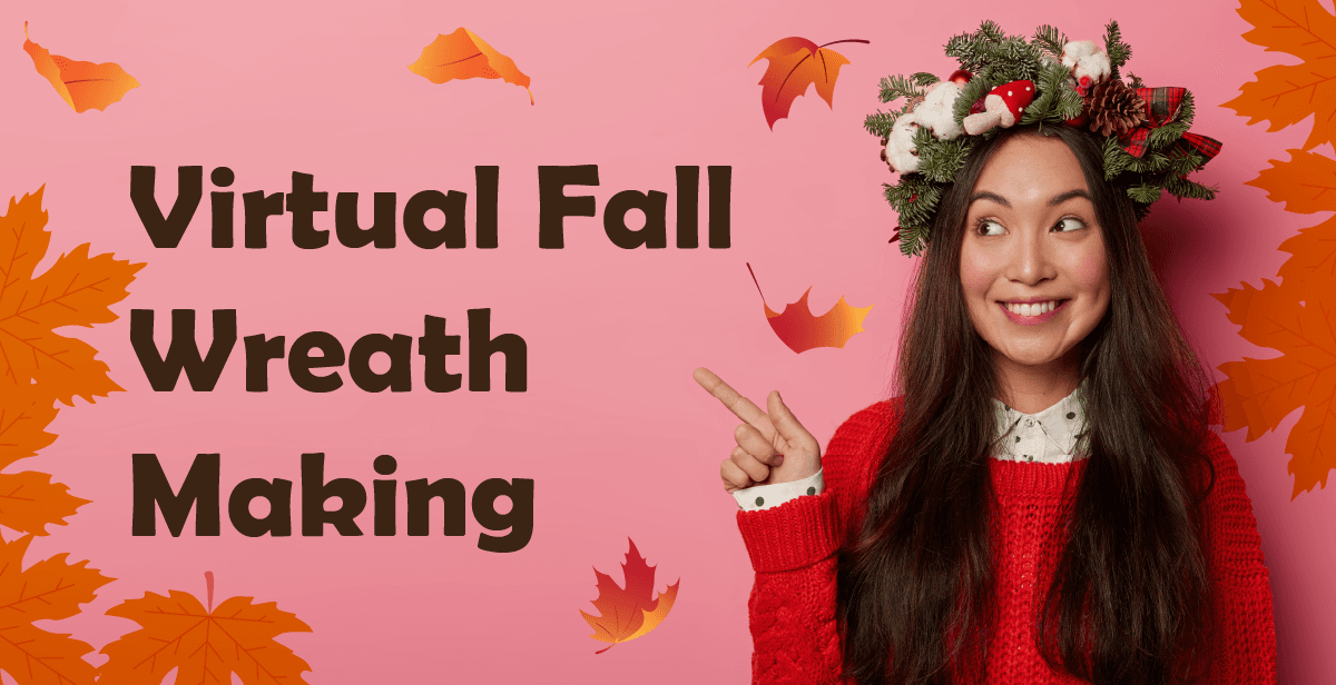 Virtual Fall Wreath Making