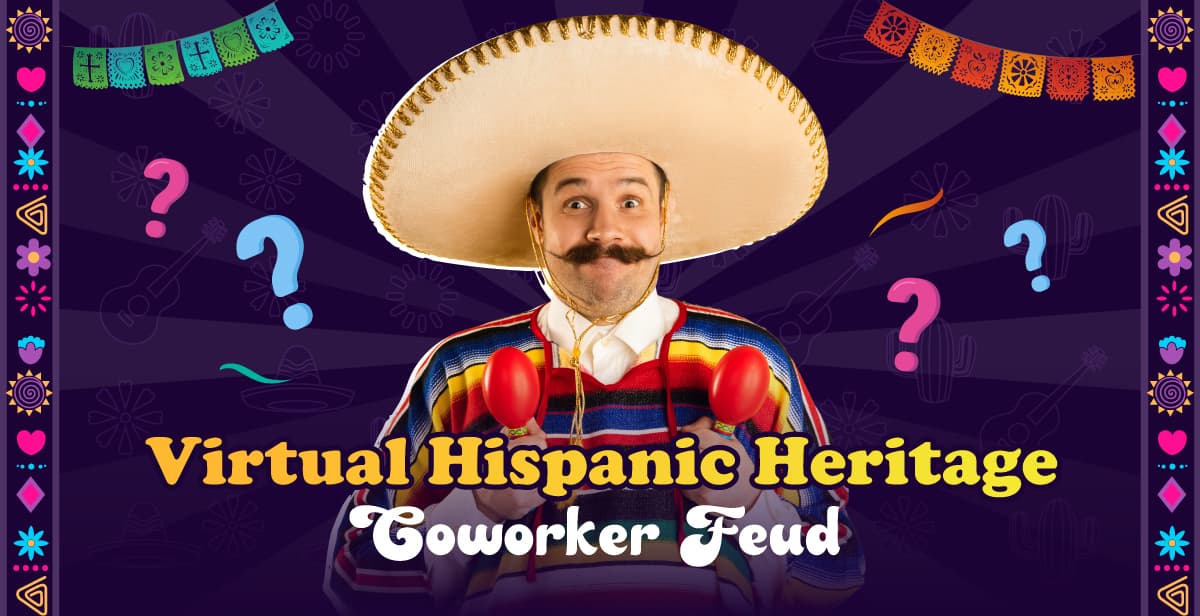 Virtual Hispanic Heritage Coworker Feud